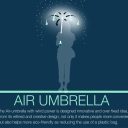 Air Umbrella | Yanko Design may have invented the coolest Umbrella known to man.