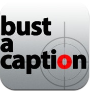 App Review: Bust a Caption